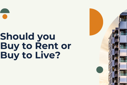 Buy to live vs Buy to Rent: which approach best suits you?